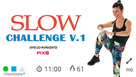 mini allenamento Slow Challenge v1 con esercizi per gambe e glutei in lento movimento