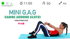 allenamento G.A.G. veloce con sola tonificazione