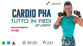 allenamento Cardio PHA senza salti tutto in piedi con sessioni in cardio HIIT