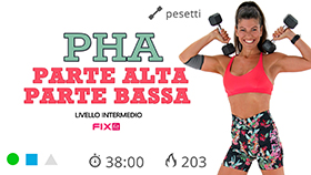 allenamento PHA con esercizi di tonificazione mirata della parte inferiore e superiore in piedi e a terra