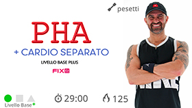 allenamento PHA con 2 blocchi cardio e un blocco centrale con tonificazione mirata parte alta e bassa