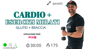 allenamento total body con focus cardio, braccia e glutei