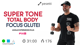 allenamento Super Tone con esercizi total body focus glutei