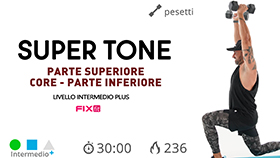 allenamento di tonificazione Super Tone con esercizi mirati in piedi e a terra