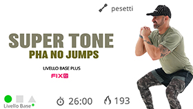 allenamento Super Tone e PHA