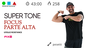 allenamento Super Tone braccia e spalle della durata di 43 minuti