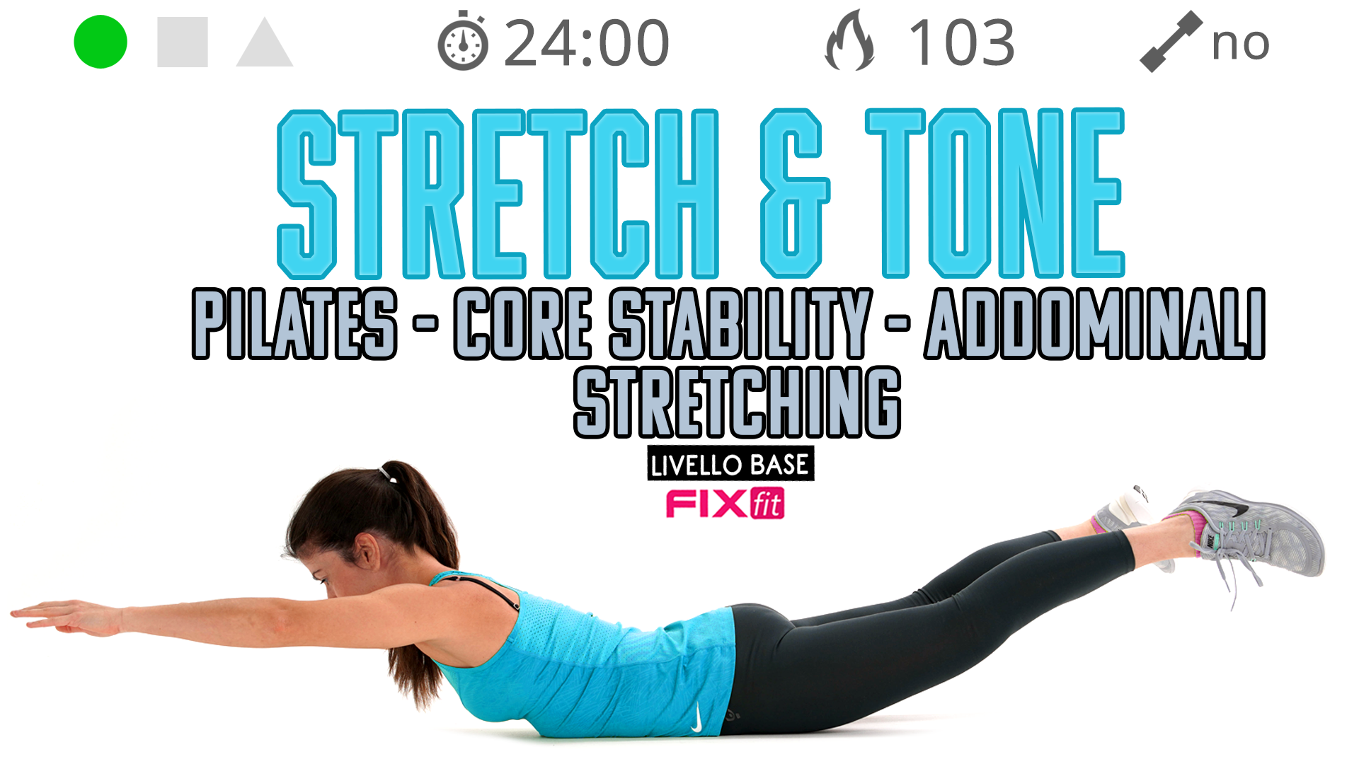 Stretch And Tone Esercizi Per Addominali e Core Stability Con Stretching