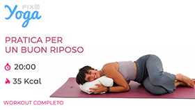 pratica di Yoga da svolgere prima di andare a dormire per riportarti in uno stato di quiete e rilassamento